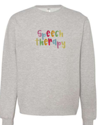 Speech Therapy Sweatshirt | SLP Crewneck