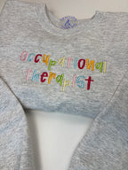 Occupational Therapist Sweatshirt | OT Crewneck