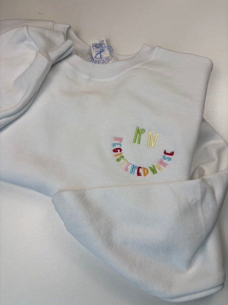 RN Smiley Embroidered Crewneck | Registered Nurse Sweatshirt | Nursing Gift